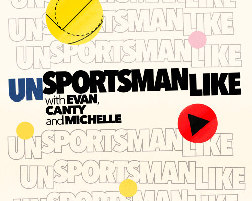 Unsportsmanlike With Evan Canty and Michelle